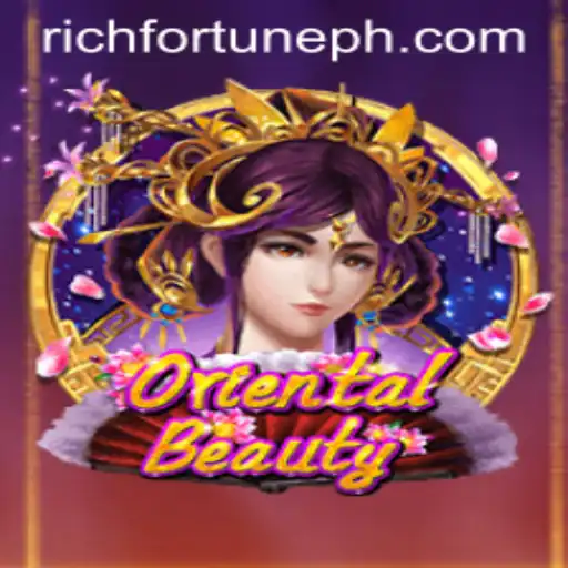Discover OrientalBeauty: A Journey into RichFortune